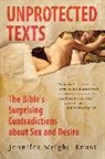 Jennifer Wright Knust, Jennifer Wright Knust - Unprotected Texts