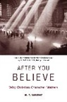 N T Wright, N. T. Wright - After You Believe