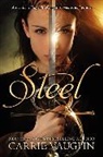 Carrie Vaughn - Steel