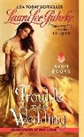 Laura Lee Guhrke, Guhrke Laura Lee - Trouble at the Wedding