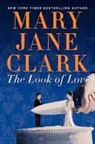 Mary Jane Clark - The Look of Love