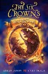 Allan Jones, Allan Frewin Jones, Allan/ Chalk Jones, Gary Chalk - The Six Crowns: Fire over Swallowhaven