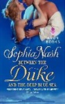 Sophia Nash, Nash Sophia - Between the Duke and the Deep Blue Sea