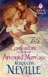 Miranda Neville, Neville Miranda - Confessions From an Arranged Marriage