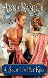 Anna Randol, Randol Anna - A Secret in Her Kiss