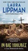 Laura Lippman - In Big Trouble