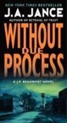 J A Jance, J. A Jance, J. A. Jance - Without Due Process