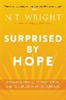 N. T. Wright - Surprised by Hope