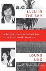 Loung Ung, Ung Loung - Lulu in the Sky