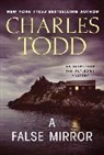 Charles Todd, Todd Charles - A False Mirror
