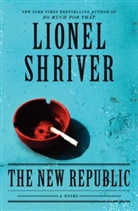 Lionel Shriver - The New Republic