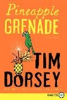 Tim Dorsey - Pineapple Grenade