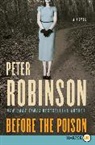 Peter Robinson - Before the Poison