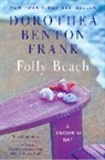 Dorothea Benton Frank - Folly Beach