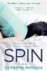 Catherine McKenzie - Spin