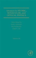 Paul R. (EDT)/ Arimondo Berman, Ennio Arimondo, Paul R. Berman, Chun C. Lin - Advances in Atomic, Molecular, and Optical Physics