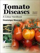 Dominique Blancard, John Fletcher - Tomato Diseases