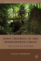 J Thompson, J. Thompson, Judith Thompson, THOMPSON JUDITH - John Thelwall in the Wordsworth Circle