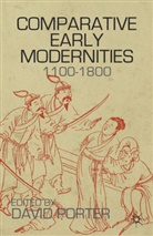 David Porter, Porter David, Porter, D Porter, D. Porter, David Porter... - Comparative Early Modernities