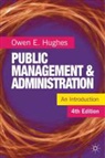 Owen Hughes, Owen E. Hughes, Ted Hughes - Public Management and Administration