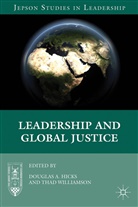 D. Hicks, Douglas Hicks, Douglas A. Williamson Hicks, HICKS DOUGLAS A WILLIAMSON THAD, Thad Williamson, Hicks... - Leadership and Global Justice