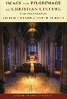 Edith Turner, Victor Turner, Victor Turner Turner, Victor Witter Turner, Turner Edith, Turner Victor - Image and Pilgrimage in Christian Culture