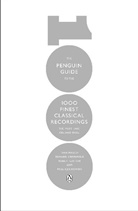 Paul Czajkowski, Edward Greenfield, Robert Layton, Ivan March, Ivan/ Greenfield March - The Penguin Guide to the 1000 Finest Classical Recordings