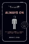 Brian Chen, Brian X. Chen - Always on