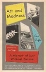 Anne Roiphe, Anne Richardson Roiphe - Art and Madness