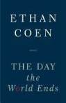 Ethan Coen - The Day the World Ends