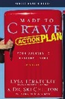 Ski Chilton, Lysa TerKeurst - Made to Crave Action Plan Participant's Guide: Your Journey to Healthy Living