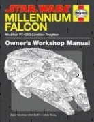 Chris Reiff, Chris Trevas, Ryder Windham - The Millennium Falcon Owner's Workshop Manual: Star Wars