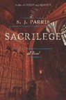 S. J. Parris - Sacrilege