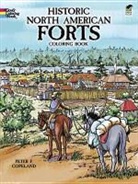 Coloring Books, Peter F Copeland, Peter F. Copeland - Historic North American Forts