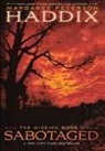 Margaret Peterson Haddix - Sabotaged