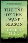Denise Mina - End of the Wasp Season