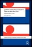 Alexander Bukh, Alexander (Tsukuba University Bukh, Bukh Alexander - Japan''s National Identity and Foreign Policy