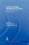 Hilary Du Cros, Hilary Du Lee Cros, Hilary (EDT)/ Lee Du Cros, Hilary (University of New Brunswick Du Cros, Hilary Lee Du Cros, Hilary Du Cros... - Cultural Heritage Management in China