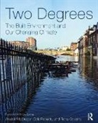Fiona Cousins, Fiona (ARUP Cousins, Cousins Fiona, Alisdair McGregor, Alisdair (Arup Mcgregor, Alisdair Roberts Mcgregor... - Two Degrees: The Built Environment and Our Changing Climate