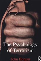 John Horgan, John G. Horgan, John G. (Georgia State University Horgan - The Psychology of Terrorism - 2nd ed