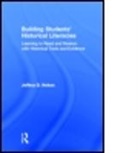 Jeffery Nokes, Jeffery (Brigham Young University Nokes, Jeffery D. (Brigham Young University Nokes, Jeffrey Nokes, Jeffrey D. Nokes, NOKES JEFFREY D - Building Students'' Historical Literacies
