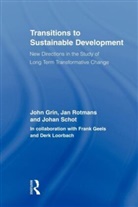 John Grin, John (University of Amsterdam Grin, John Rotmans Grin, Grin John, GRIN JOHN ROTMANS JAN SCHOT JOH, Jan Rotmans... - Transitions to Sustainable Development