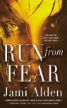 Jami Alden - Run from Fear