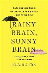 Elaine Fox - Rainy Brain, Sunny Brain