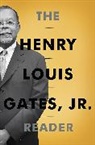 Henry Gates, Henry Louis Gates, Henry Louis/ Wolf Gates, Henry Louis Gates Jr, Abby Wolf, Henry Gates... - The Henry Louis Gates, Jr. Reader