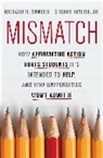 Richard Sander, Sander Richard, Stuart Taylor, Stuart Taylor Jr - Mismatch