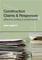 Andrew Hewitt, Andy Hewitt - Construction Claims and Responses
