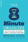 Regina Leeds - 8-Minute Organizer