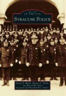 Thomas L Derby, Thomas L. Derby, Russell W Gates, Russell W. Gates, Daniel F Walsh, Daniel F. Walsh - Syracuse Police