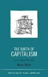 Henry Heller - Birth of Capitalism